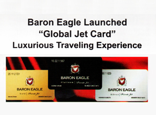 Baron Eagle Launched “Global Jet Card” – Luxurious Travelling Experience