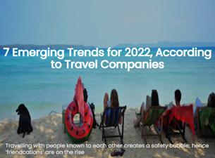 7 Emerging Trends for 2022, According to Travel Companies